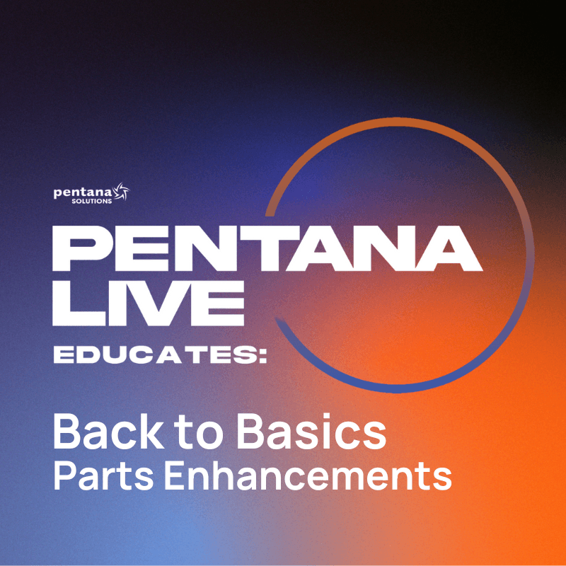 Session 2: Parts Enhancements
